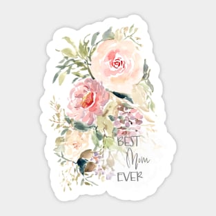 Best mom ever watercolor florals Sticker